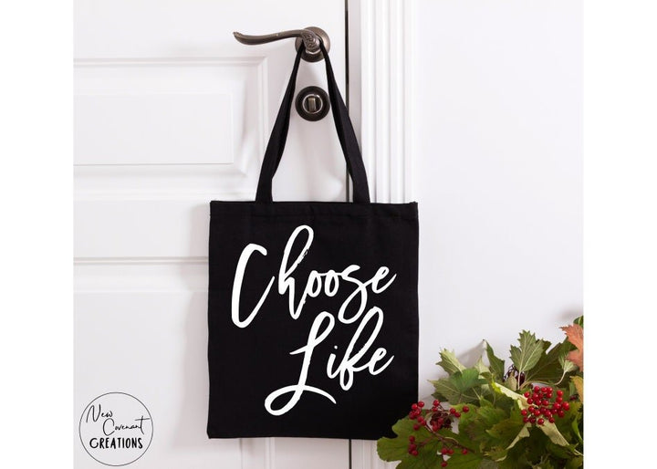 Choose Life Tote Bag
