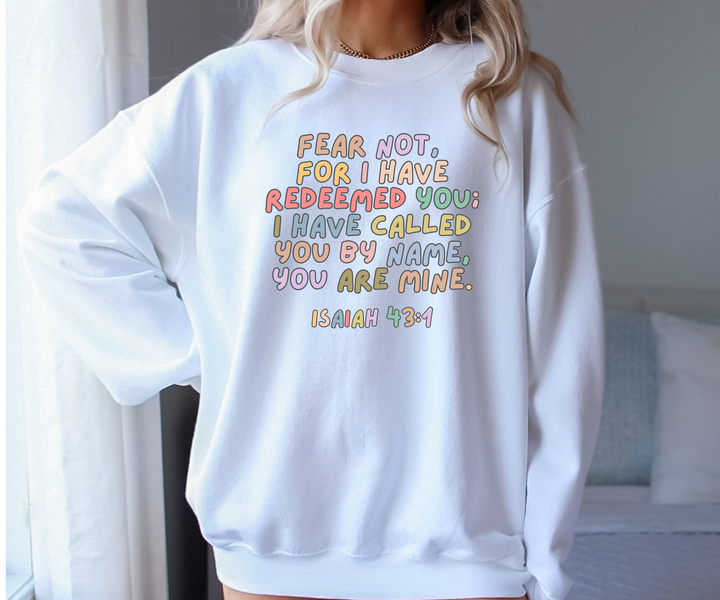 Fear Not Colorful Sweatshirt - White