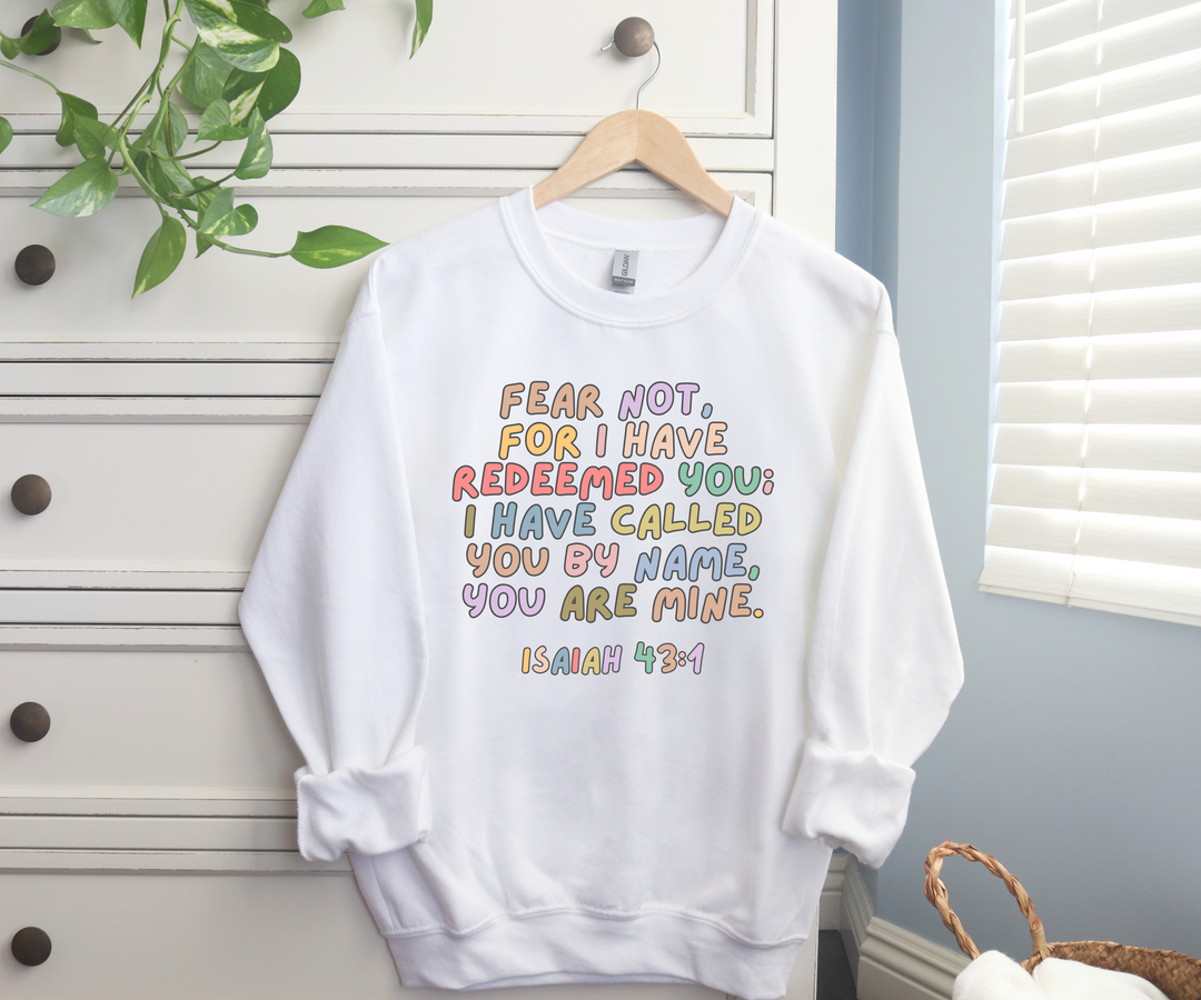 Fear Not Colorful Sweatshirt - White
