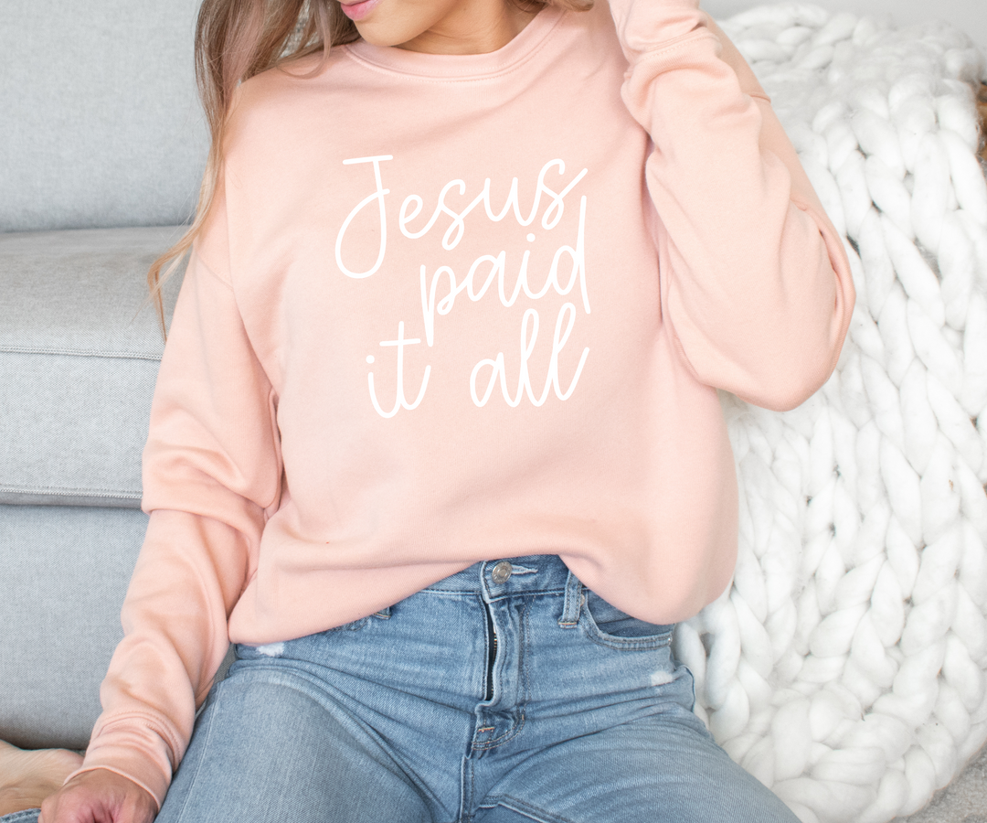 Jesus Paid It All - Peach Sweatshirt