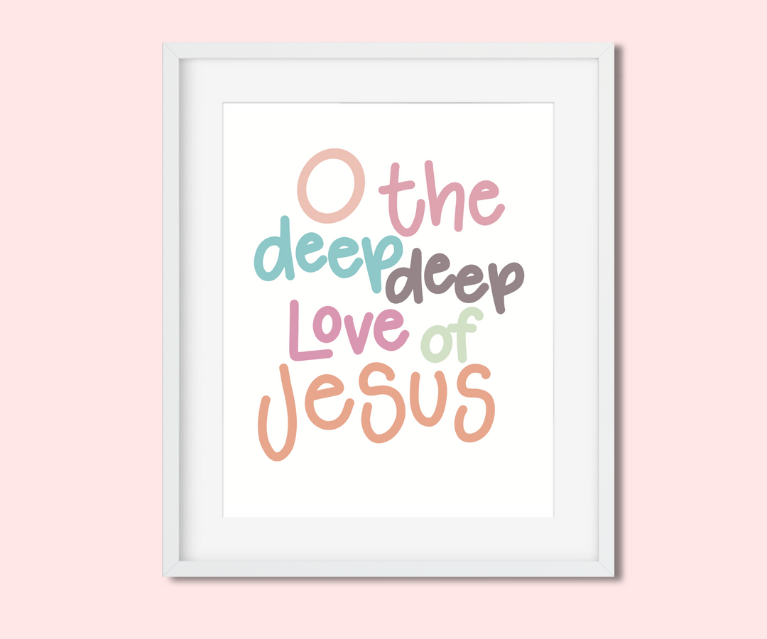 O The Deep Deep Love of Jesus 8 x 10 Art Print