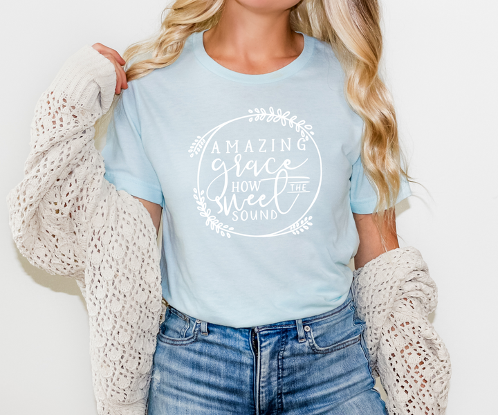 Amazing Grace How Sweet the Sound T-shirt