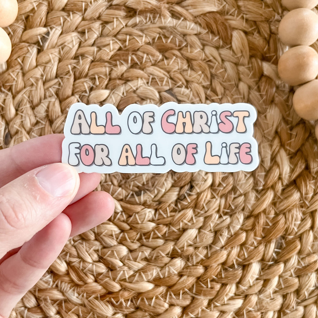 All of Christ For All of Life Retro Letter Sticker