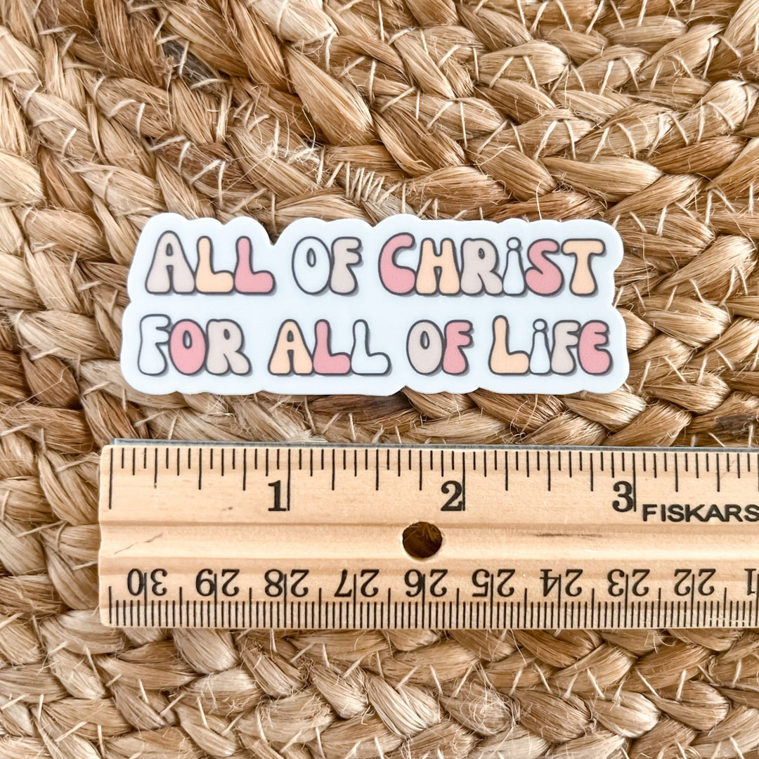 All of Christ For All of Life Retro Letter Sticker