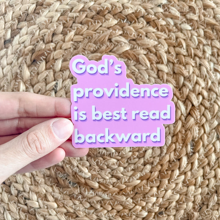 God's Providence is Best Read Backward Sticker