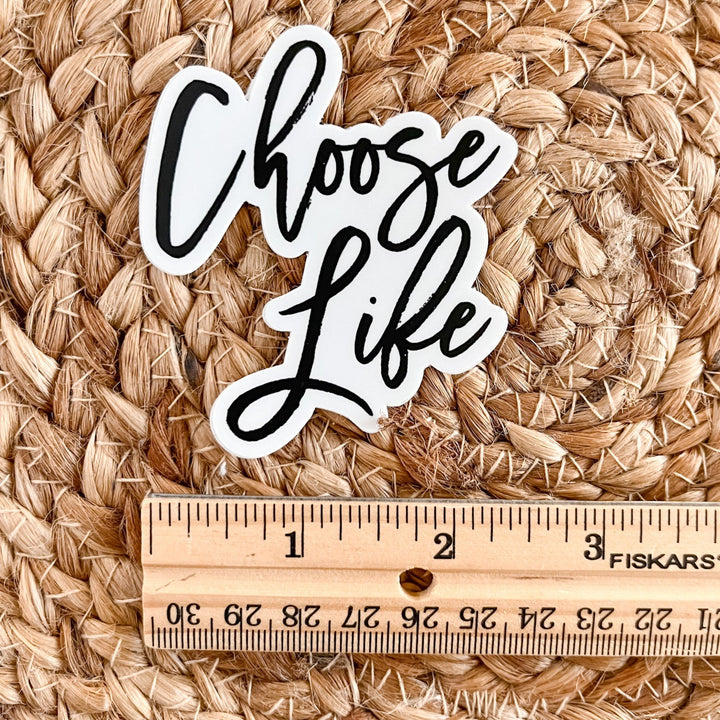 Choose Life Sticker