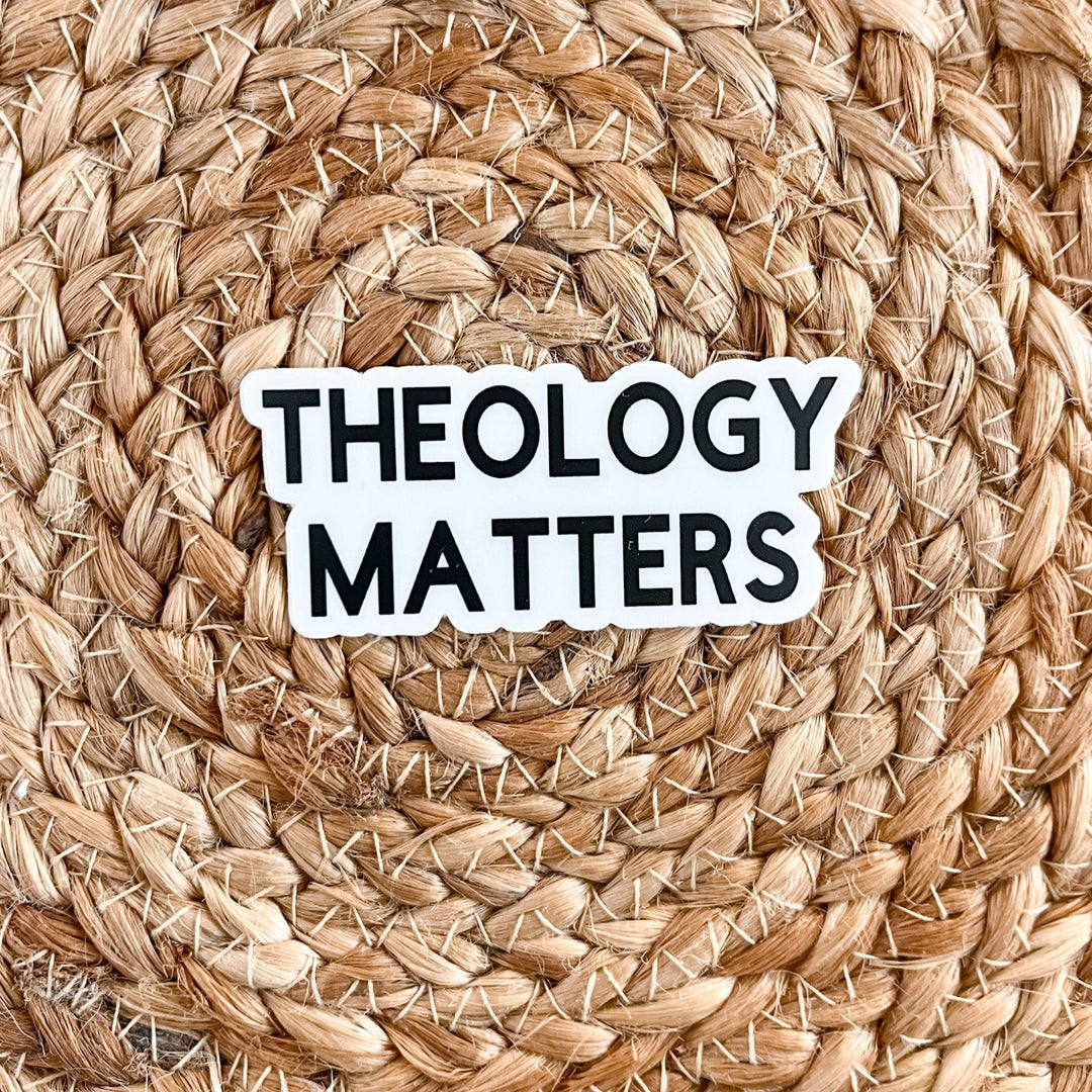 Theology Matters Sticker