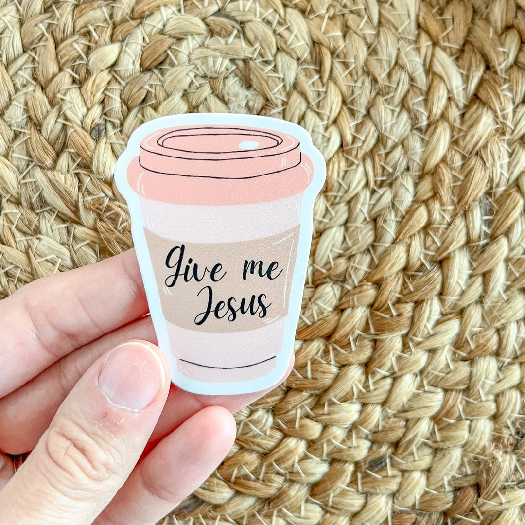 Give Me Jesus & Coffee Sticker