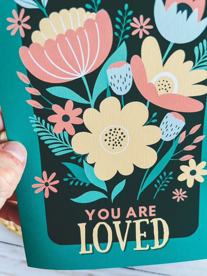 You Are Loved Floral Bouquet - 5 x 7 Greeting Card