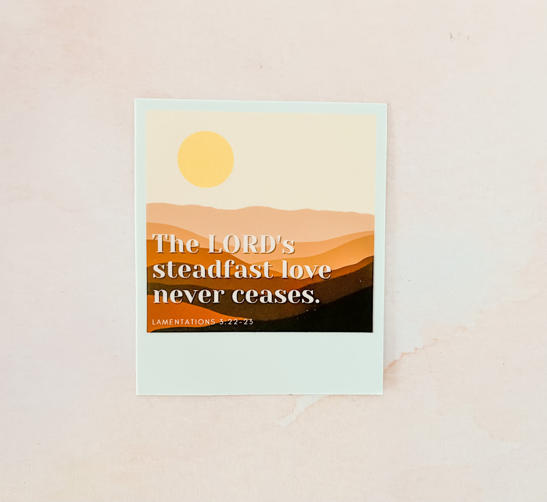 The Lord's Steadfast Love Never Ceases Polaroid Sticker