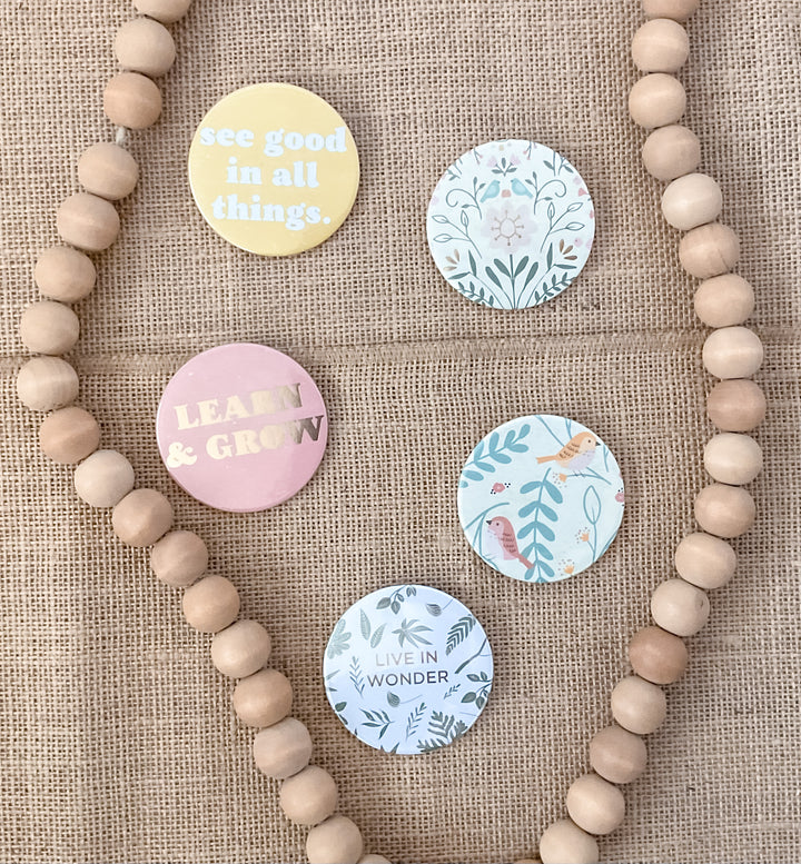Large Encouraging 2.25" Buttons