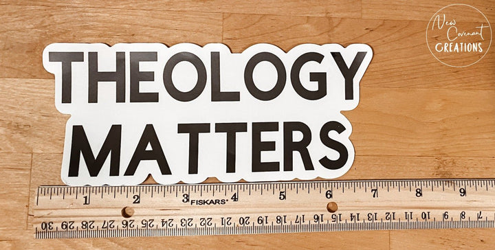 Theology Matters Bumper Sticker