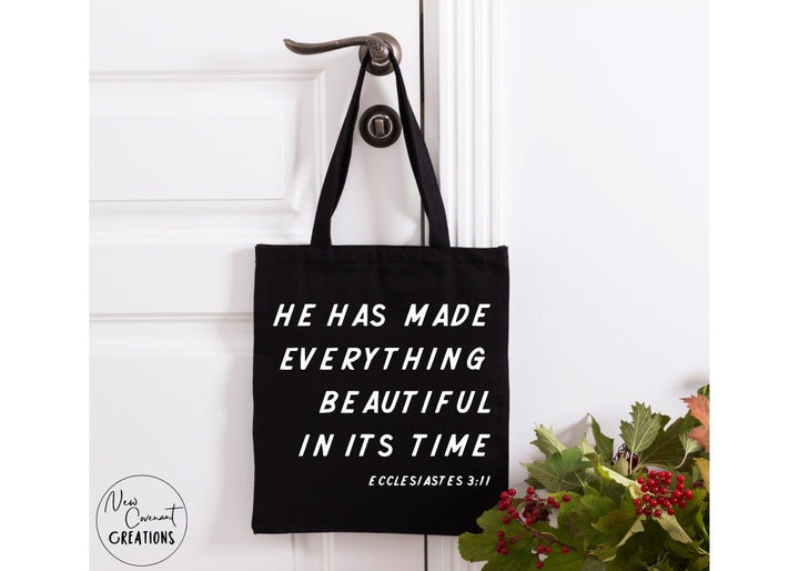 He Has Made Everything Beautiful in its Time Canvas Bag