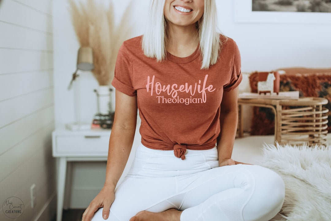 Housewife Theologian T-Shirt - Various Colors
